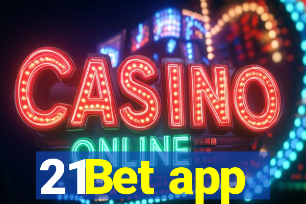 21Bet app